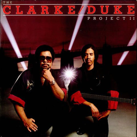 Stanley Clarke/George Duke - The Clarke / Duke Project II Vinyl - Vinyl Record
