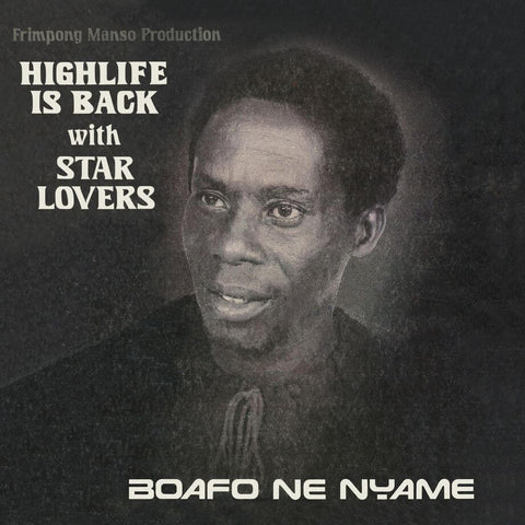 Star Lovers - Boafo Ne Nyame Vinyl - Vinyl Record
