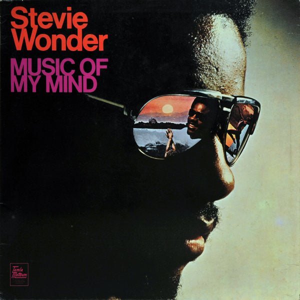 Stevie Wonder - Music Of My Mind Vinyl