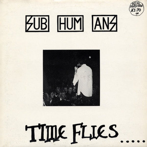 Subhumans - Time Flies... ...But Aeroplanes Crash Vinyl - Vinyl Record
