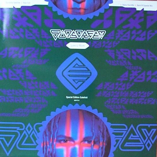 Sunscreem - Love U More / Love U More (Remixes) Vinyl