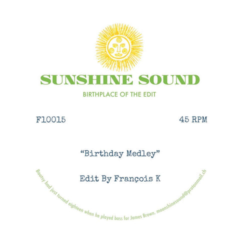 Sunshine Sound - Birthday Medley / X Medley - Edits By Francois K Vinyl - Vinyl Record