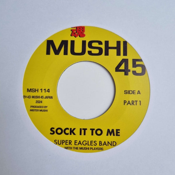 Super Eagles Band - Sock It To Me Part 1 / Part 2 (Ltd. 200 Copies) Vinyl