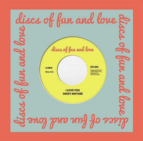 Sweet Mixture - I Love You Vinyl