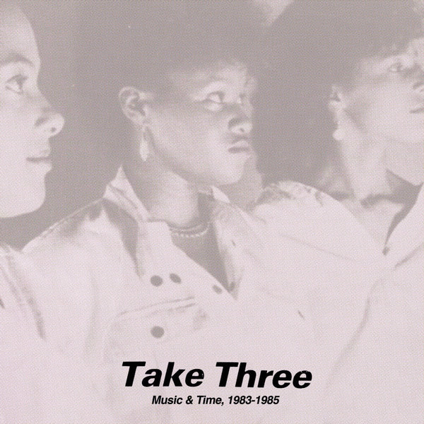 Take Three - Music & Time, 1983 - 1985 Vinyl