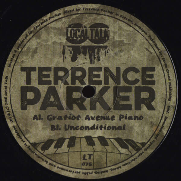 Terrence Parker - Gratiot Avenue Piano / Unconditional Vinyl