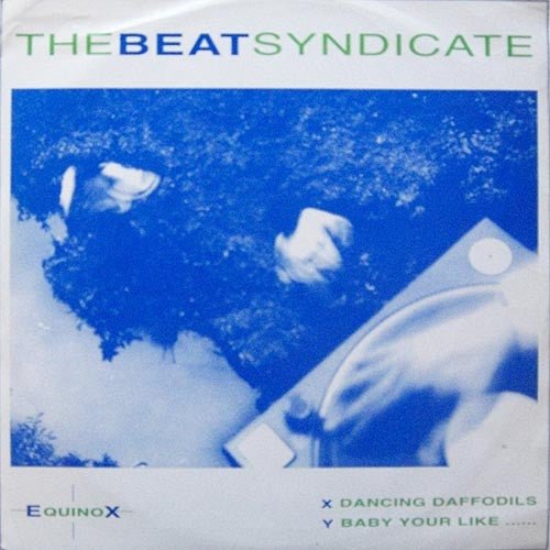 The Beat Syndicate - Dancing Daffodils Vinyl