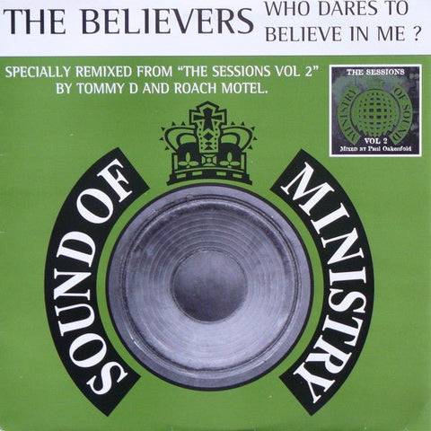 The Believers - Who Dares To Believe In Me? Vinyl - Vinyl Record