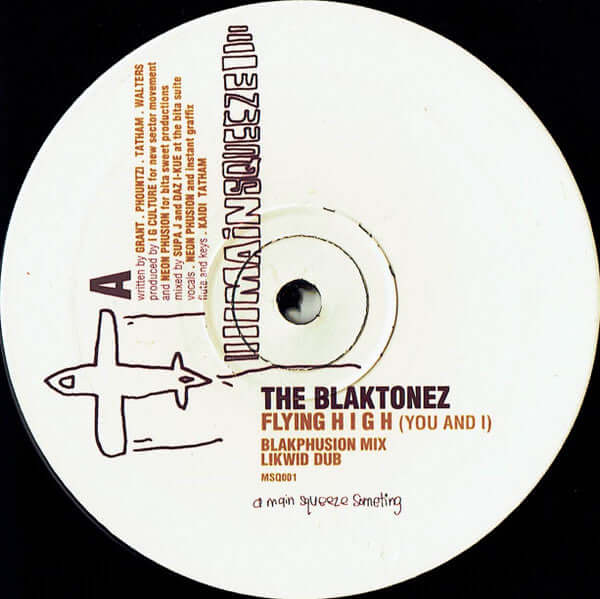 The Blaktonez - Flying High (You And I) Vinyl