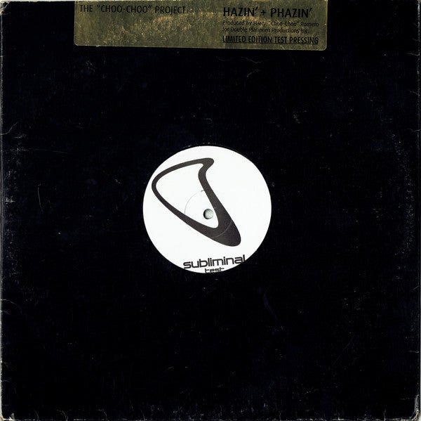 The Choo Choo Project - Hazin' + Phazin' Vinyl