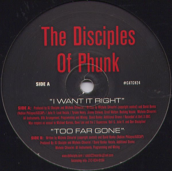 The Disciples Of Phunk - I Want It Right / Too Far Gone Vinyl