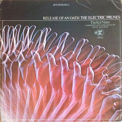 The Electric Prunes - Release Of An Oath Vinyl - Vinyl Record