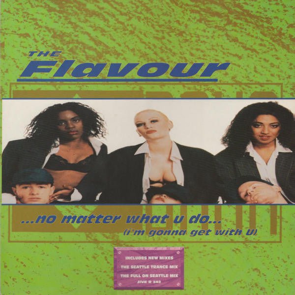 The Flavour - No Matter What U Do (I'm Gonna Get With U) Vinyl