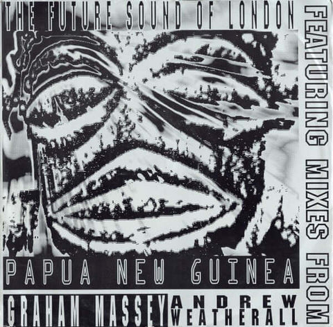 The Future Sound Of London - Papua New Guinea Vinyl - Vinyl Record