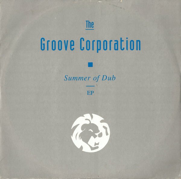 The Groove Corporation - Summer Of Dub EP Vinyl