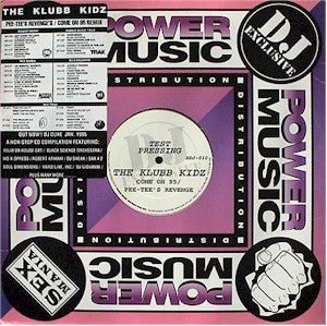 The Klubb Kidz - Come On 95 Remix / Pee - Tee's Revenge Vinyl - Vinyl Record