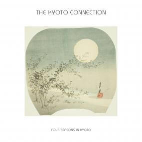 The Kyoto Connection - Four Seasons In Kyoto Vinyl - Vinyl Record