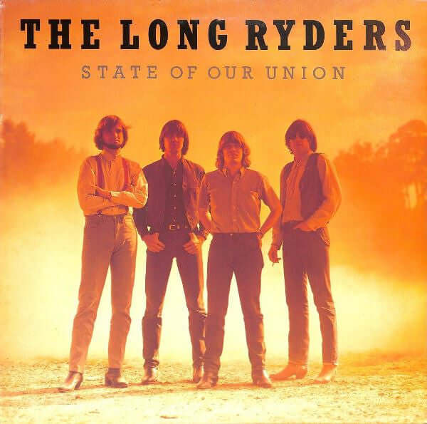 The Long Ryders - State Of Our Union Vinyl