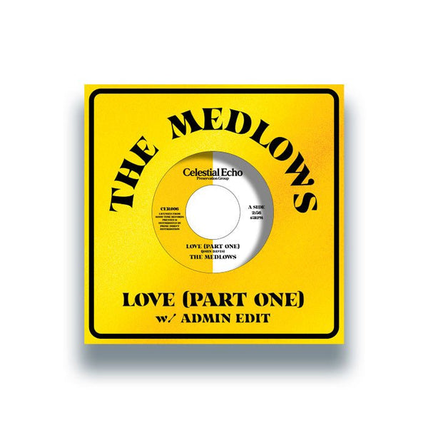 The Medlows - Love (Part One) (w/ Admin Edit) Vinyl