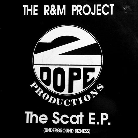 The R & M Project - The Scat E.P. (Underground Bizness) Vinyl - Vinyl Record