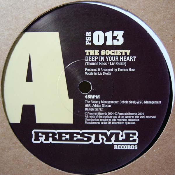 The Society - Deep In Your Heart / Black Crowe Vinyl