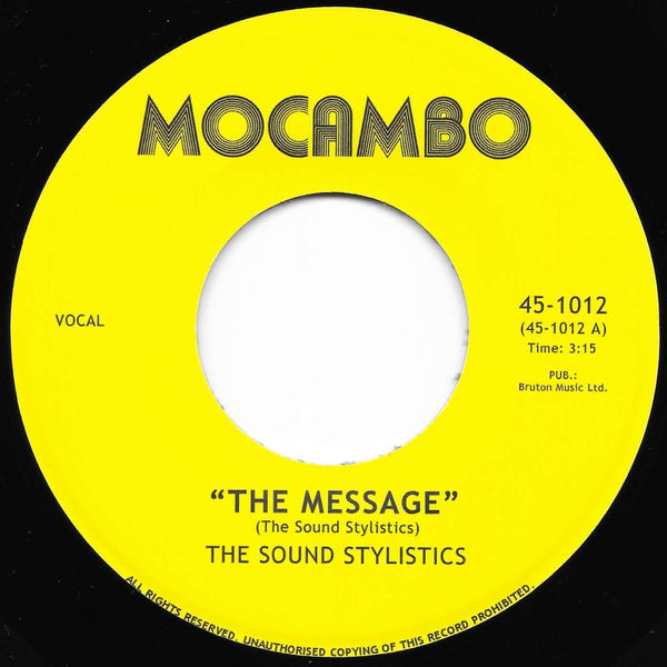 The Sound Stylistics - The Message b/w Freedom Sound Vinyl