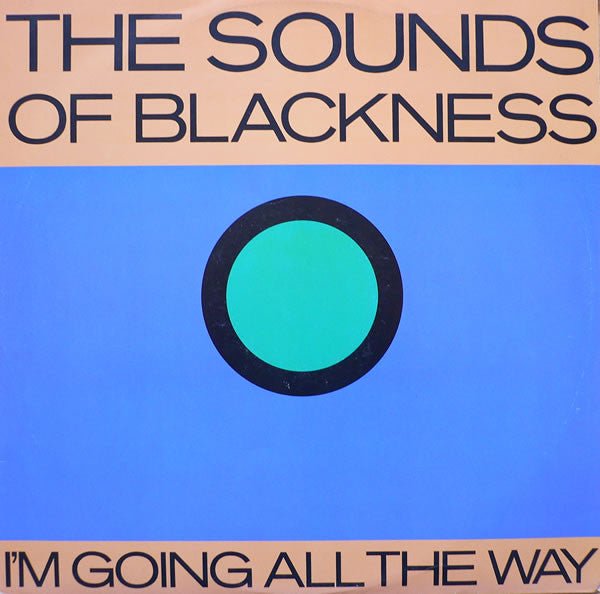 The Sounds Of Blackness - I'm Going All The Way Vinyl