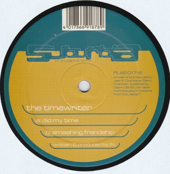 The Timewriter - Did My Time / Smashing Friendship Vinyl