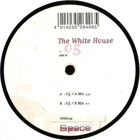 The White House - .05 Vinyl - Vinyl Record