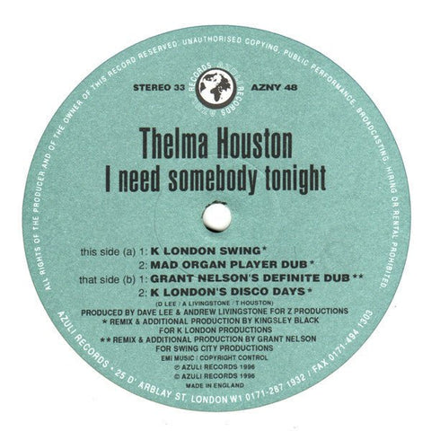 Thelma Houston - I Need Somebody Tonight (Remixes By K London & Grant Nelson) Vinyl - Vinyl Record