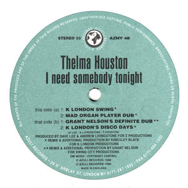 Thelma Houston - I Need Somebody Tonight (Remixes By K London & Grant Nelson) Vinyl