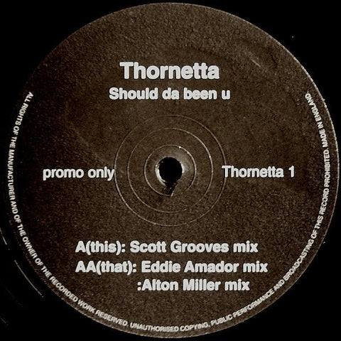 Thornetta Davis - Should Da Been U Vinyl - Vinyl Record