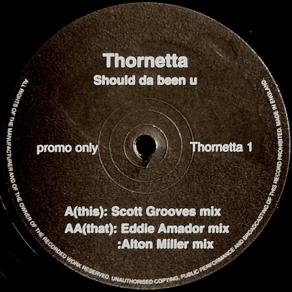 Thornetta Davis - Should Da Been U Vinyl