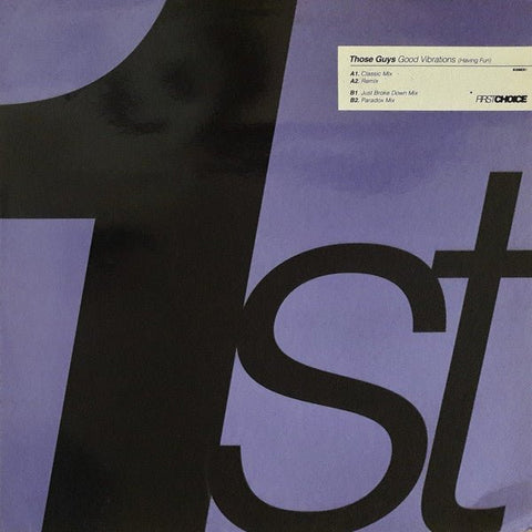 Those Guys - Good Vibrations (Having Fun) Vinyl - Vinyl Record