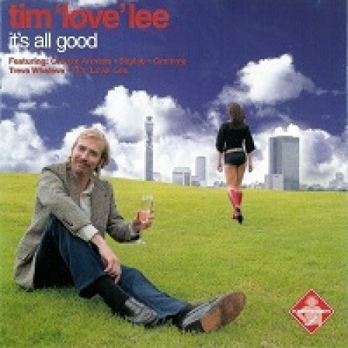 Tim 'Love' Lee - It's All Good Vinyl