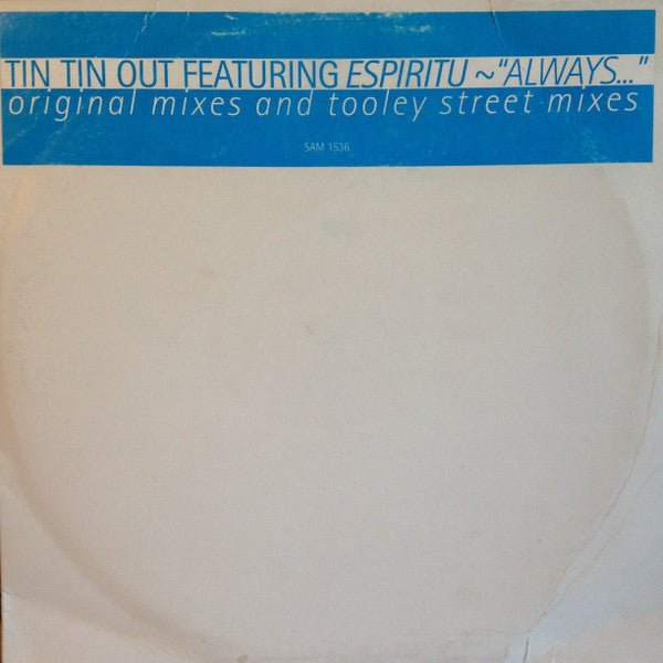 Tin Tin Out Featuring Espiritu - Always... Vinyl