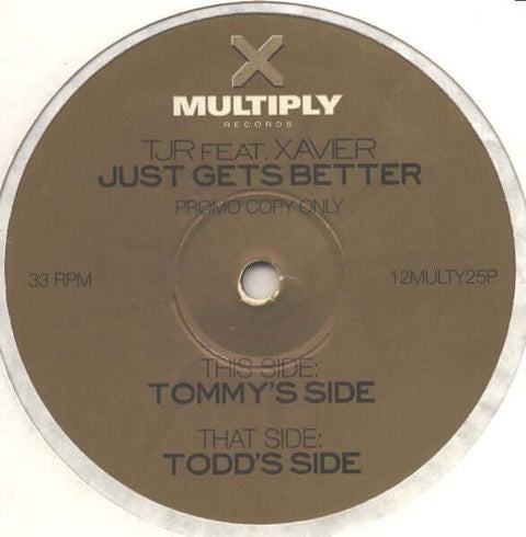 TJR Feat Xavier - Just Gets Better Vinyl - Vinyl Record