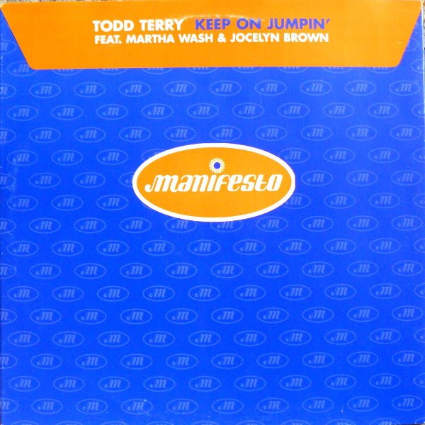 Todd Terry Feat. Martha Wash & Jocelyn Brown - Keep On Jumpin' Vinyl