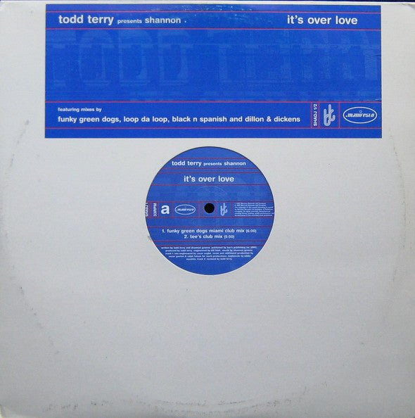 Todd Terry Presents Shannon - It's Over Love Vinyl