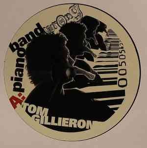 Tom Gillieron - Piano Band / Get Out Of My Tree Vinyl - Vinyl Record