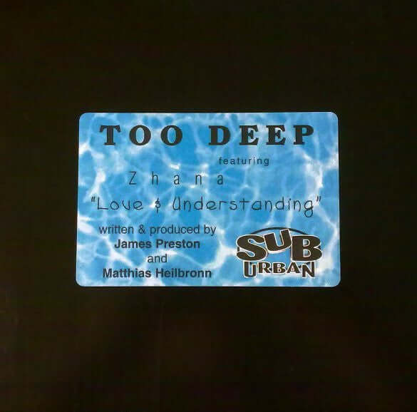 Too Deep Featuring Zhana Saunders - Love & Understanding Vinyl
