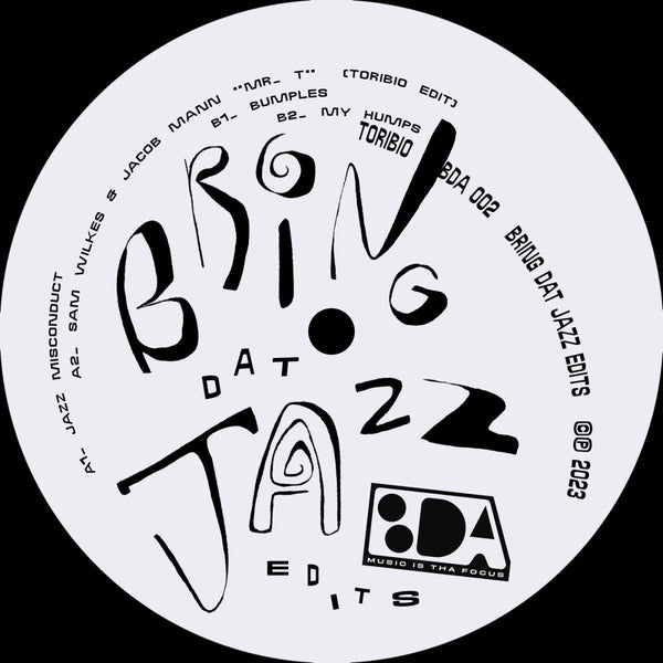 Toribio, Sam Wilkes & Jacob Mann - Bring Dat Jazz Vinyl