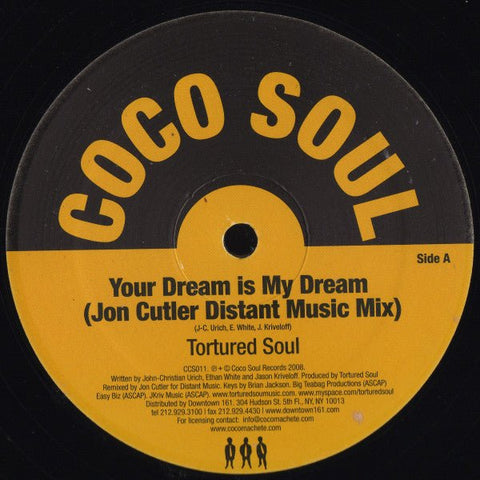 Tortured Soul - Your Dream Is My Dream (Jon Cutler Remix) Vinyl - Vinyl Record