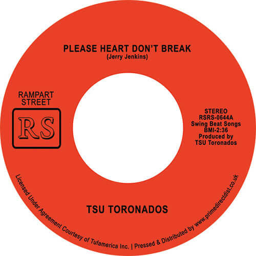 TSU Toronados - Please Heart Don't Break / Ain't Nothin' Nowhere Vinyl