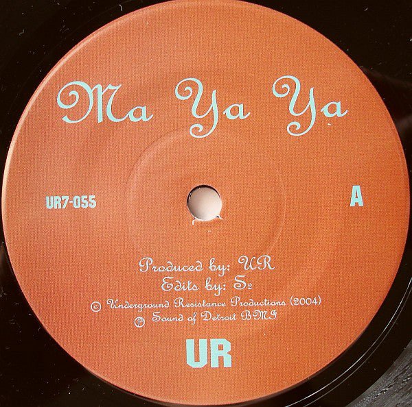 Underground Resistance / 038 - Ma Ya Ya / Soul Power! Vinyl