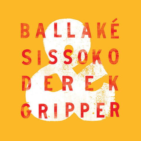 Ballaké Sissoko & Derek Gripper - MM127 - Vinyl Record