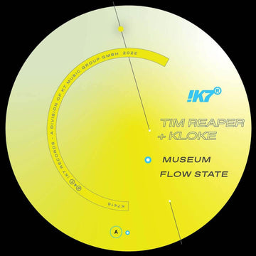 Tim Reaper & Kloke - Museum / Flow State - Artists Tim Reaper, Kloke Genre Jungle, Drum & bass Release Date 30 Sept 2022 Cat No. K7416 Format 12
