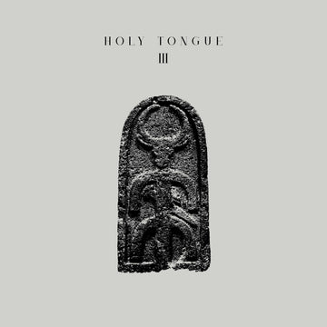Holy Tongue - III - Artists Holy Tongue Genre Dub, Post-Punk Release Date 10 June 2022 Cat No. AMIDAH004 Format 12