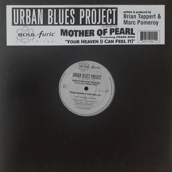 Urban Blues Project Presents Mother Of Pearl Featuring Pearl Mae - Your Heaven (I Can Feel It) Vinyl