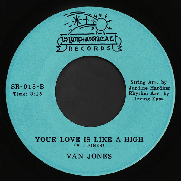 Van Jones - I Want to Groove You / Your Love Is Like a High Vinyl